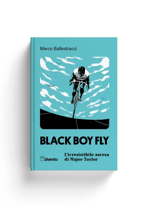 AlVento Black Boy Fly - Lirresistibile Ascesa di Major Taylor